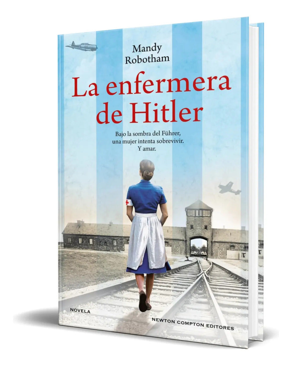 Portada de Libro La Enfermera De Hitler [ Mandy Robotham ] Original