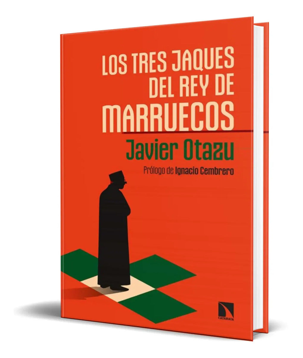 Portada de Libro Los Tres Jaques Del Rey De Marruecos [ Javier Otazu ]