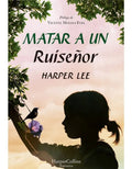 Portada de Matar A Un Ruiseñor Harper Lee Editorial Harper Bolsillo Tapa Blanda
