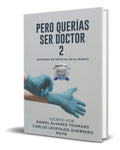 Portada de Libro Pero Querias Ser Doctor Vol. 2 [ Español ] Original