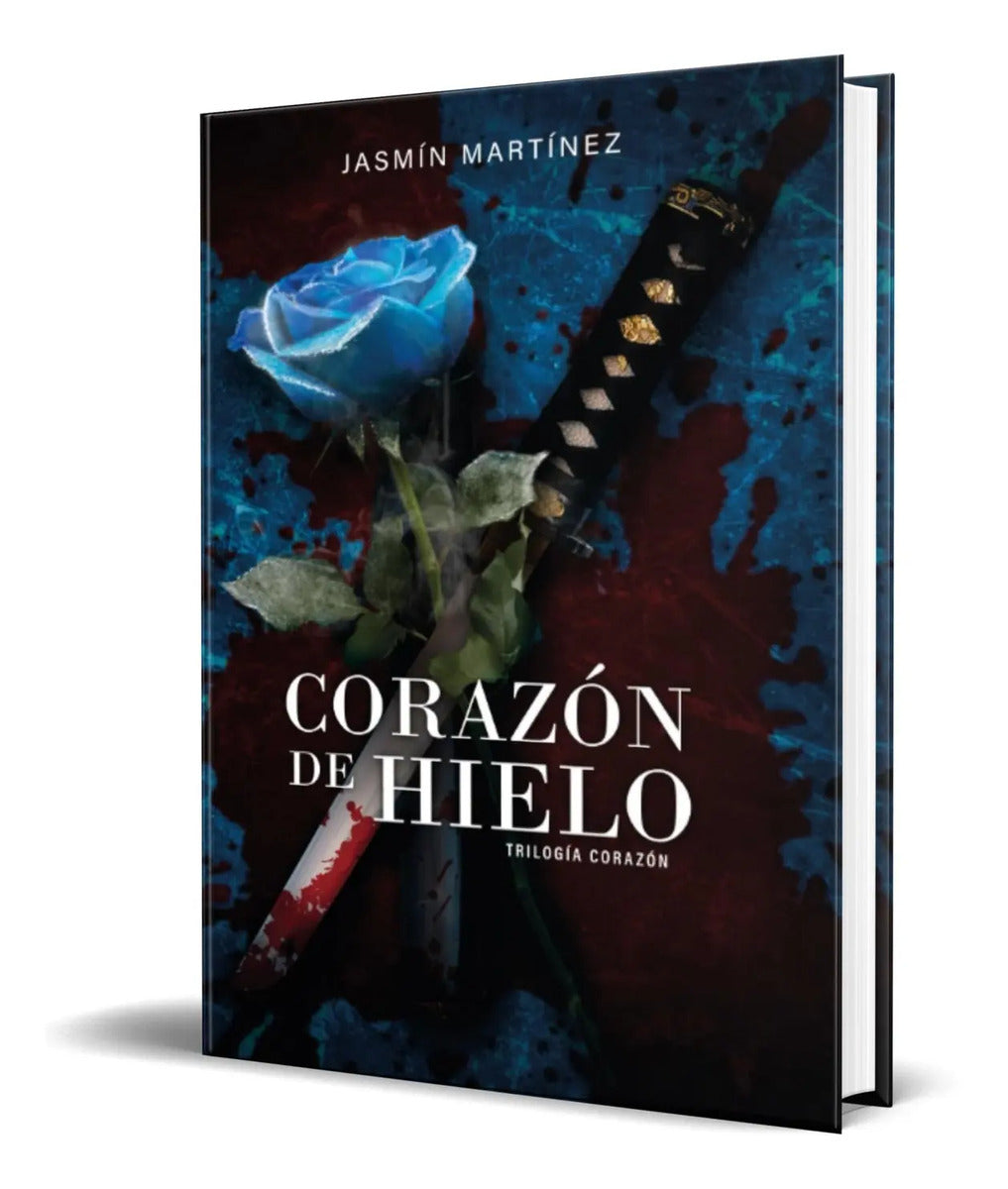 Portada de Libro Corazón De Hielo [ Trilogía Corazón Vol. 1 ] Original
