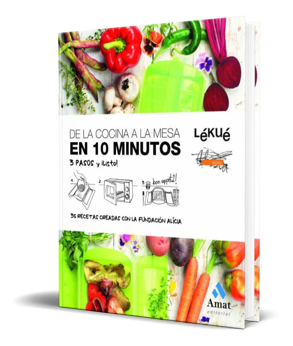 Portada de Libro De La Cocina A La Mesa En 10 Minutos [ Original ]