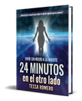 Portada de Libro 24 Minutos En El Otro Lado [ Tessa Romero ] Original