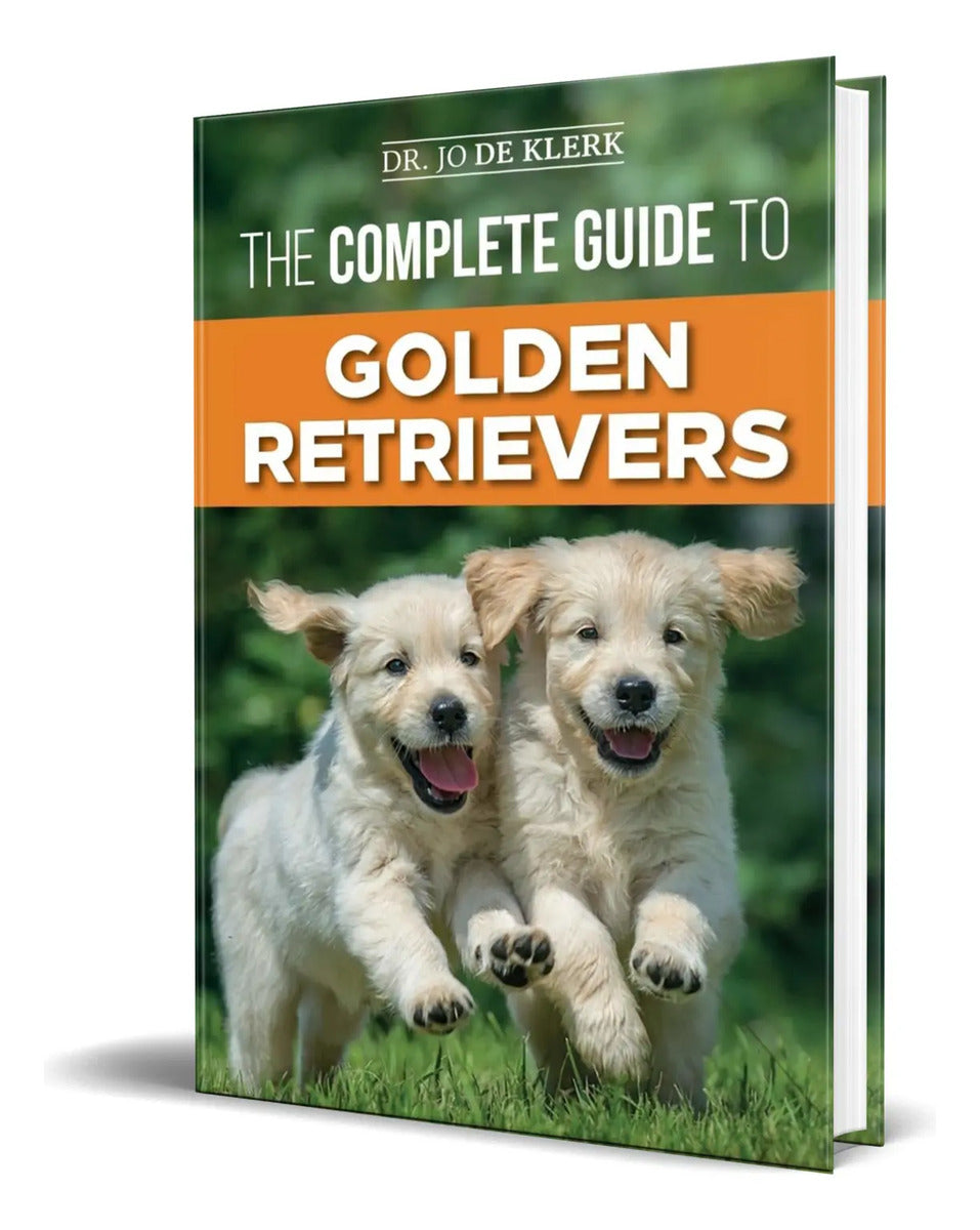 Portada de Libro The Complete Guide To Golden Retrievers [ Original ]