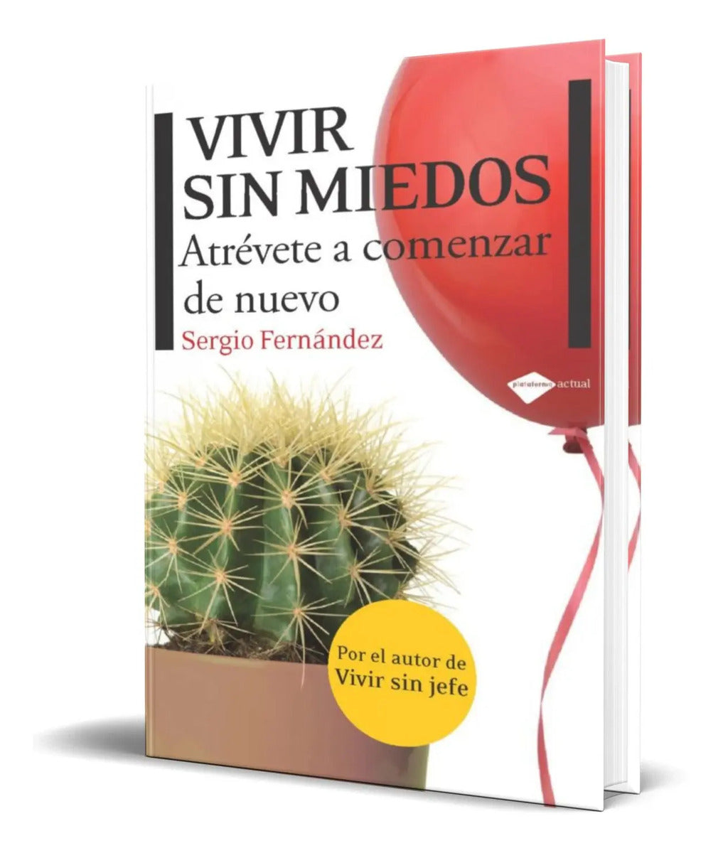 Portada de Libro Vivir Sin Miedos [ Sergio Fernandez ] Original