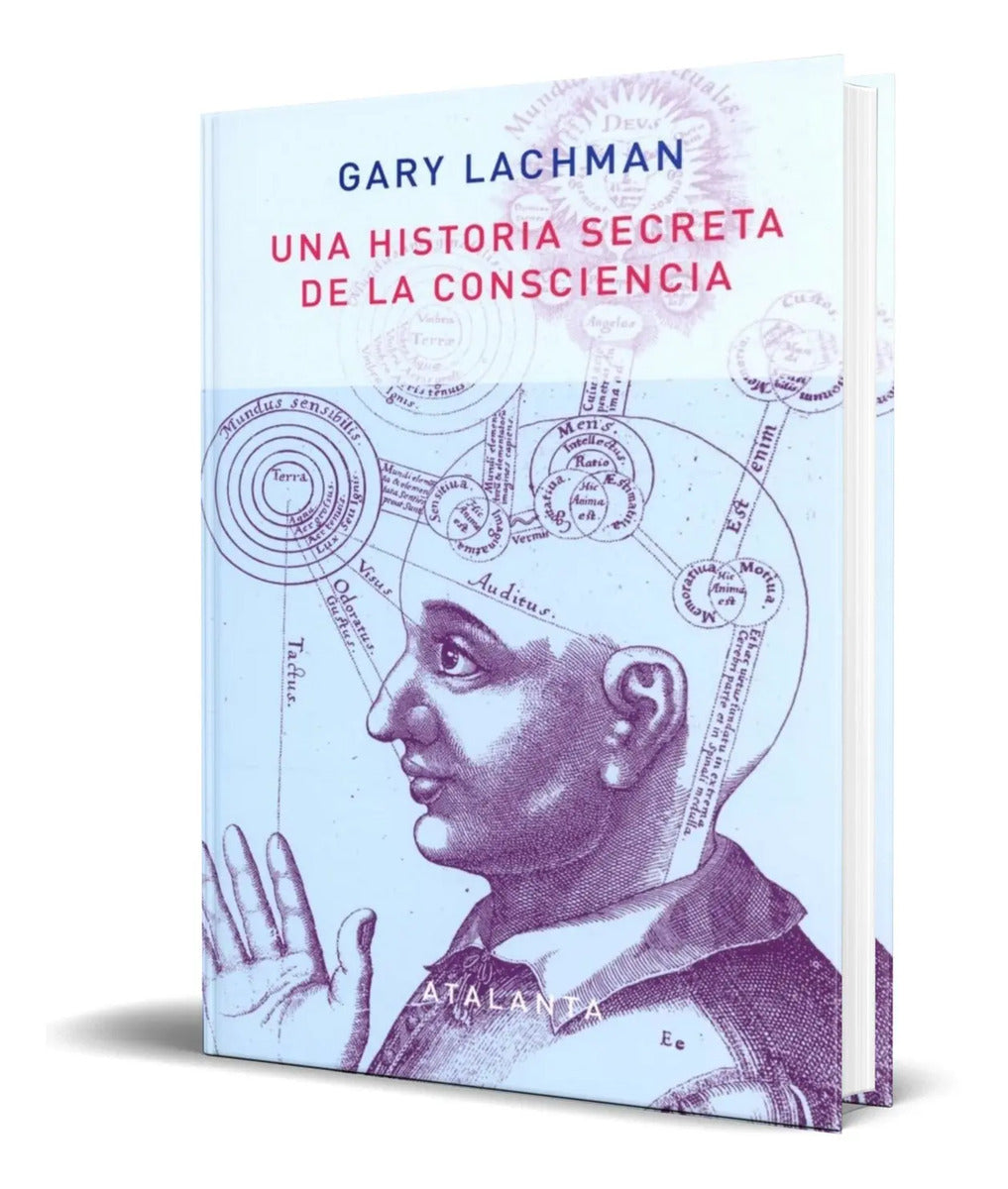 Portada de Libro Una Historia Secreta De La Consciencia [ Original ]