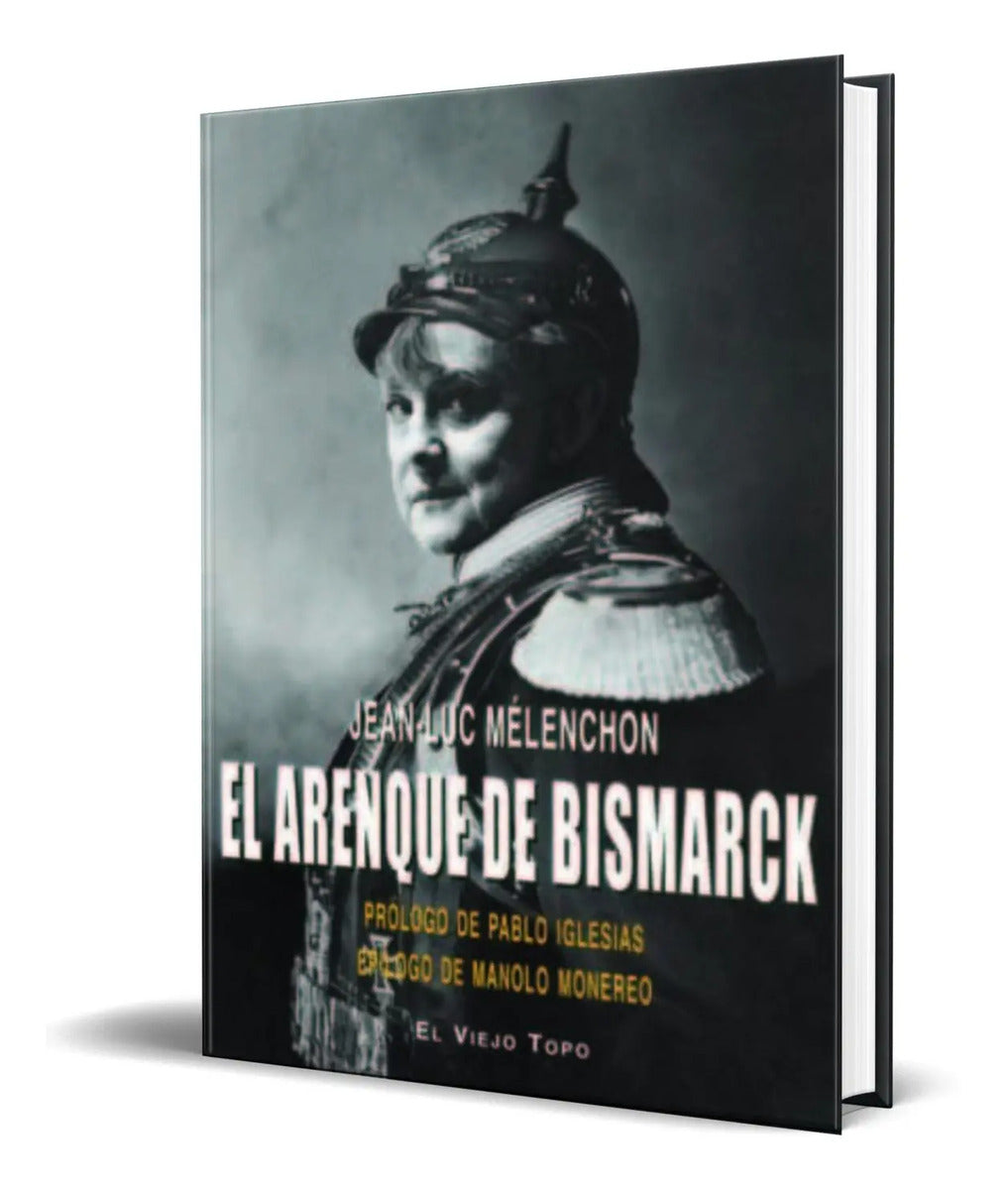 Portada de Libro El Arenque De Bismarck [ Jean Luc Melenchon ] Original