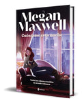 Portada de Libro Cuéntame Esta Noche [ Megan Maxwell ] Original