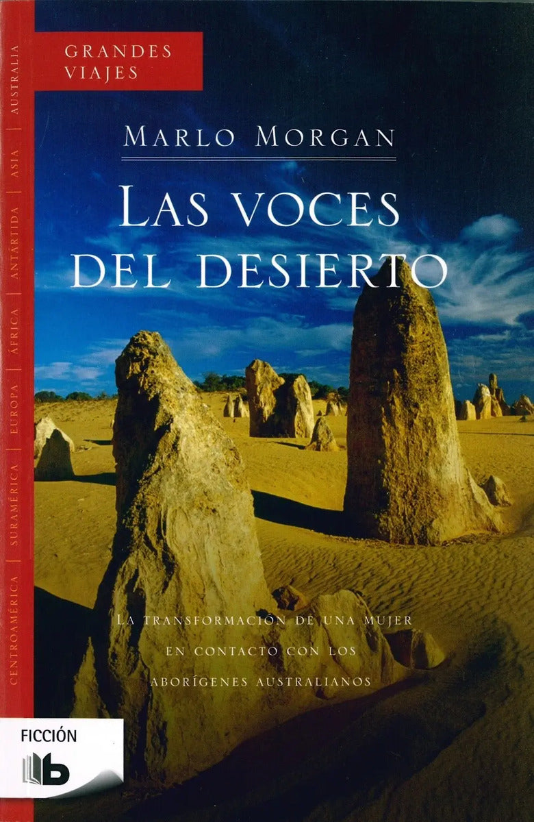 Portada de Las Voces Del Desierto, De Morgan, Marlo. Editorial B De Bolsillo, Tapa Blanda En Español, 2009