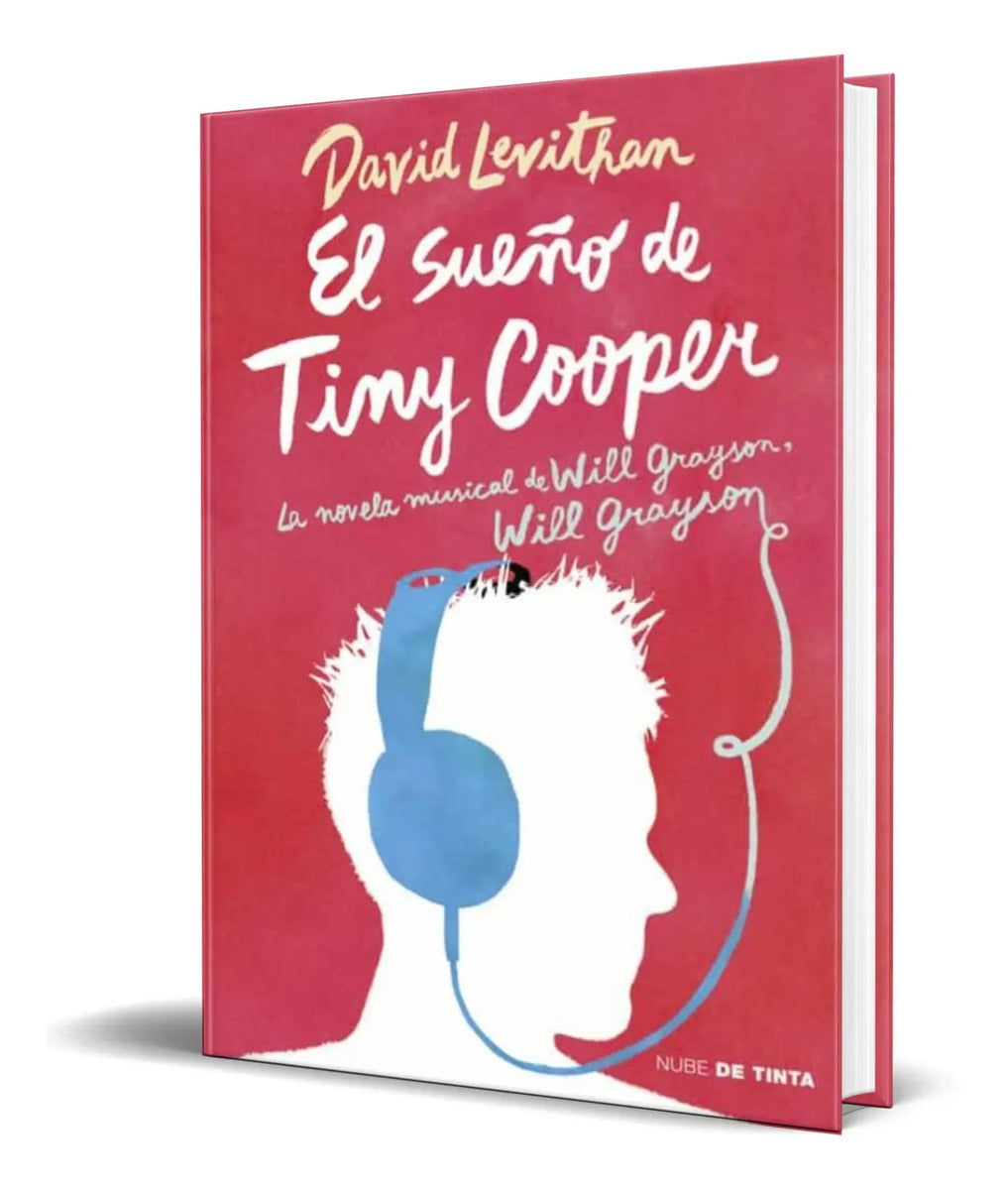 Portada de Libro El Sueño De Tiny Cooper [ David Levithan ] Original
