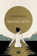 Portada de Mangata, De Estefania Ruiz., Vol. 1. Editorial Suma, Edición 1 En Spa, 2023