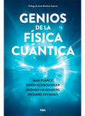 Portada de Genios De La Física Cuántica: Max Planck, Erwin Schrödinger, Werner Heisenberg, Richard Feynman, De Varios Autore…
