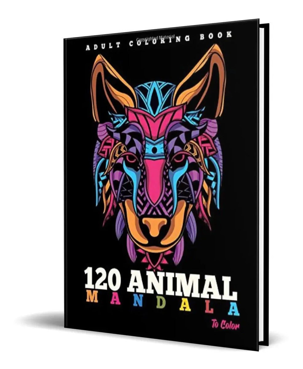 Portada de Libro 120 Animales Mandalas Para Colorear [ Antiestres ]