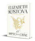 Portada de Libro El Rapto Del Cisne [ Elizabeth Kostova ] Original
