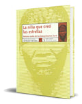 Portada de Libro La Niña Que Creó Las Estrellas [ Original ], De Jose Manuel De Prada Samper. Lengua De Trapo Editorial, Tap…