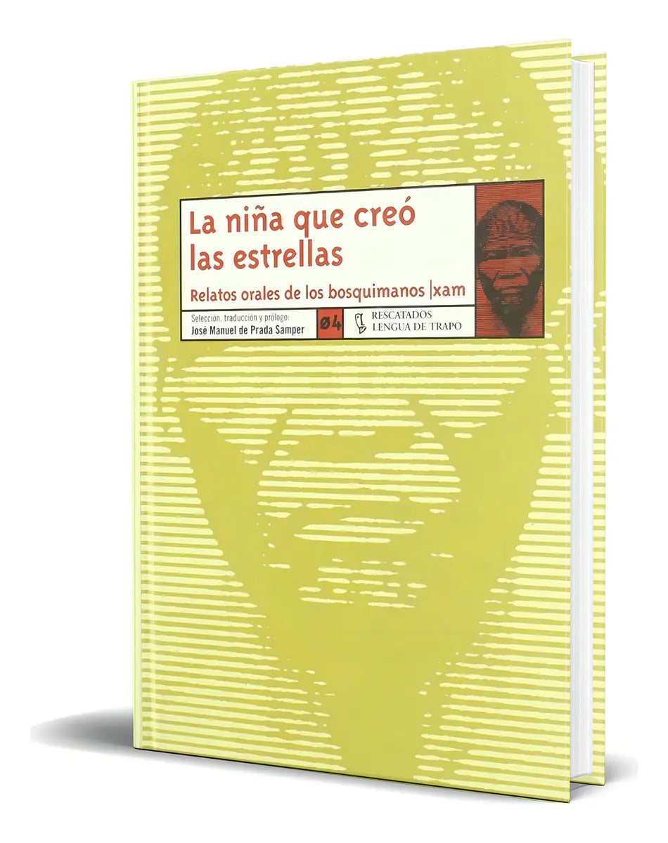 Portada de Libro La Niña Que Creó Las Estrellas [ Original ], De Jose Manuel De Prada Samper. Lengua De Trapo Editorial, Tap…