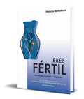 Portada de Libro Eres Fertil [ Patricia Bartolome ] Original