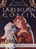 Portada de La Rebelión Goblin