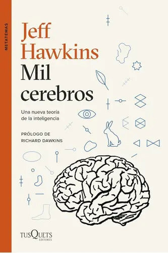 Portada de Mil Cerebros, De Hawkins, Jeff. Editorial Tusquets Editores S.a., Tapa Blanda En Español
