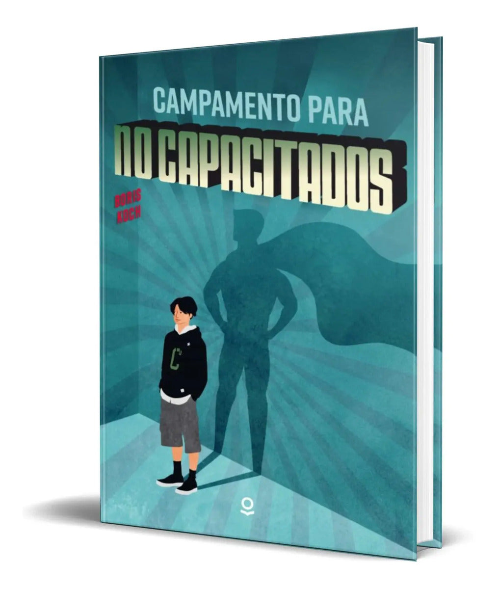 Portada de Libro Campamento Para No Capacitados [ Boris Koch ] Original