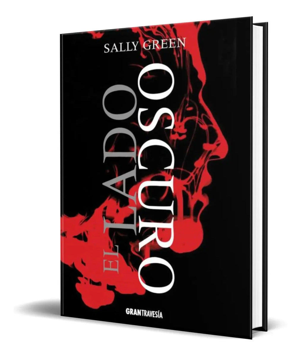 Portada de Libro El Lado Oscuro [ Sally Green ] Original