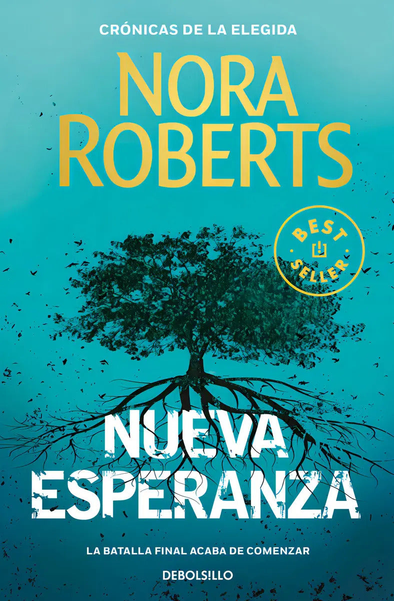 Portada de Nueva Esperanza (cronicas De La Elegida 3): La Batalla Final Acaba De Comenzar, De Roberts, Nora. Crónicas De La…