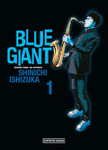 Portada de Blue Giant 1 Blue Giant 1: Saxofón Tenor | Dai Miyamoto, De Shinichi Ishizuka., Vol. 1. Editorial Distrito Manga,…