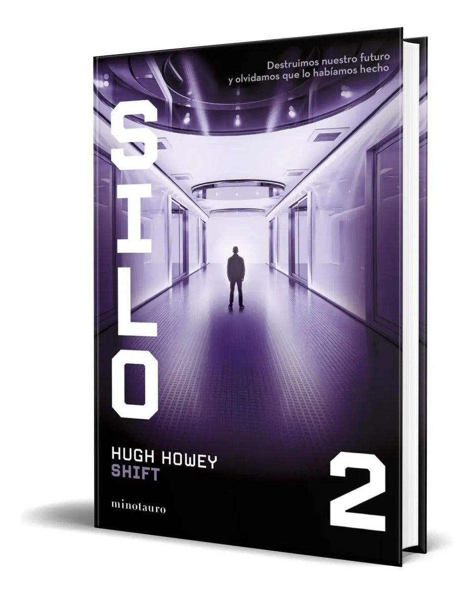 Portada de Libro Silo Vol.2 Shift [ Hugh Howey ] Español Original
