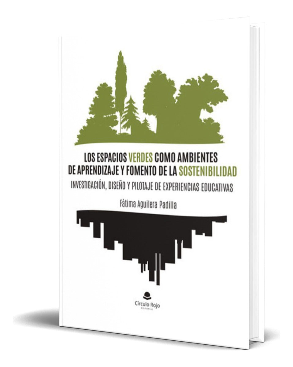 Portada de Libro Los Espacios Verdes Como Ambientes De Aprendizaje