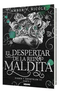 Portada de El despertar de la reina maldita [ Amber V. Nicole ] Novela