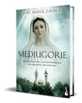 Portada de Libro Medjugorje [ José María Zavala ] Original