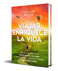Portada de Libro Viajar Enriquece La Vida [ Matilde Botija ] Original