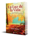 Portada de Libro La Luz De La Vida [ Sonia Coll Farre ] Original