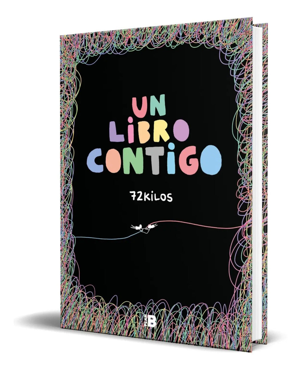 Portada de Libro Un Libro Contigo [ 72 Kilos ] Original