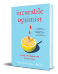 Portada de Libro Incurable Optimist [ Jennifer Cramer-miller ] Original: Living With Illness And Chronic Hope, De Jennifer C…
