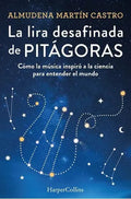 Portada de Libro: El Lira Desafinada De Pitagoras. M. Castro, Almudena