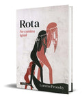 Portada de Libro Rota Se Camina Igual - Lorena Pronsky [ Original ]
