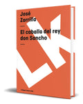 Portada de Libro El Caballo Del Rey Don Sancho - Jose Zorrilla Original