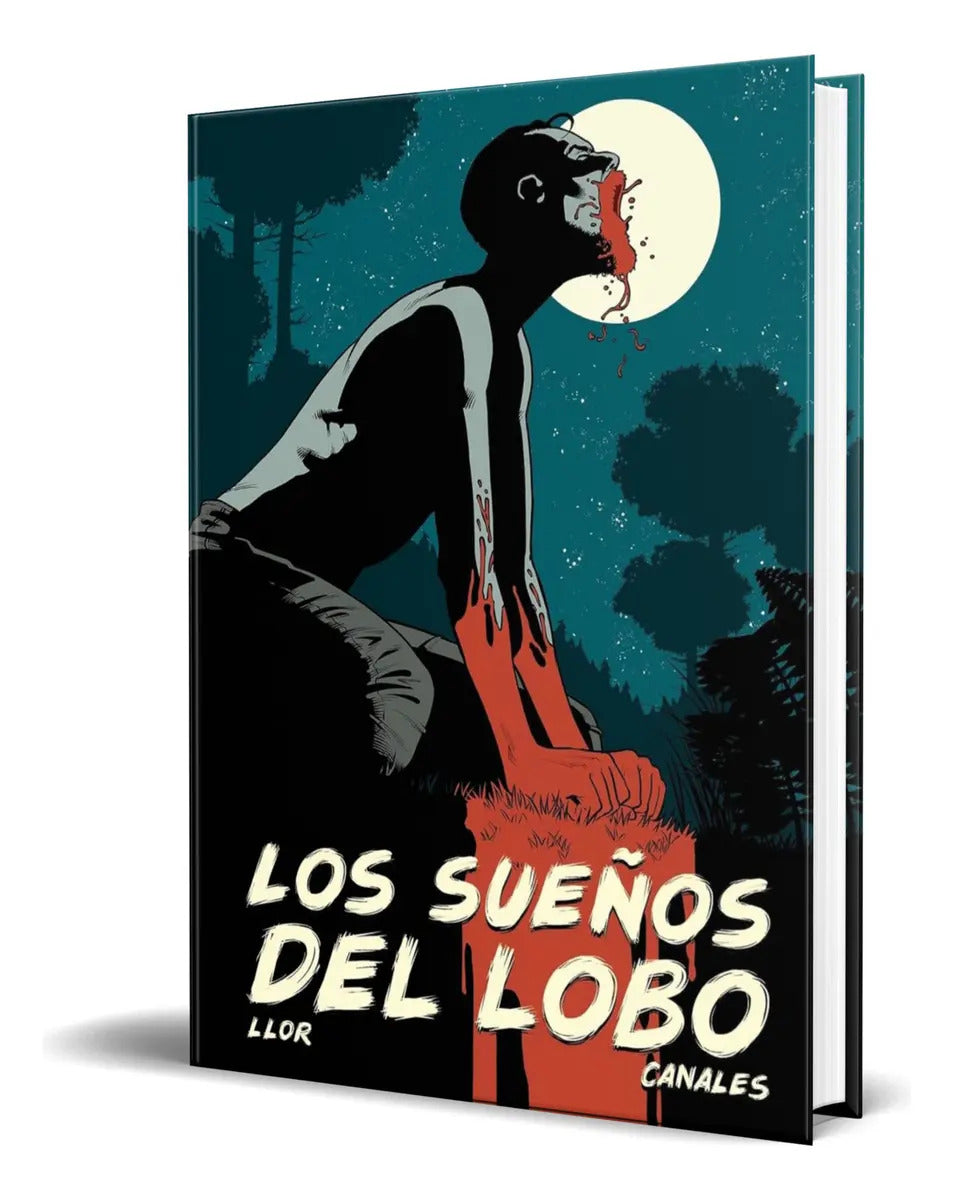Portada de Libro Los Sueños Del Lobo [ Ismael Canales ] Original, De Ismael Canales. Editorial Dolmen Ediciones, Tapa Dura E…