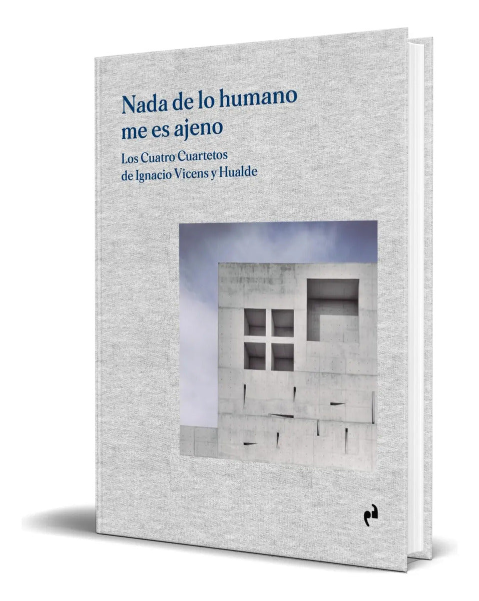 Portada de Libro Nada De Lo Humano Me Es Ajeno [ Original ]