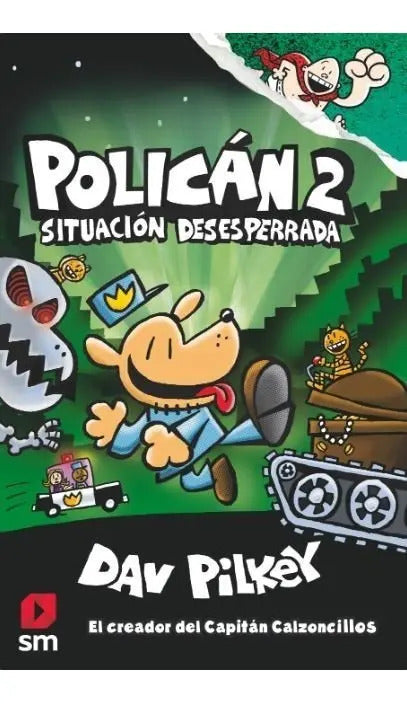 Portada de Polican 2 Situacion Desesperrada De Pilkey Dav Tapa Dura