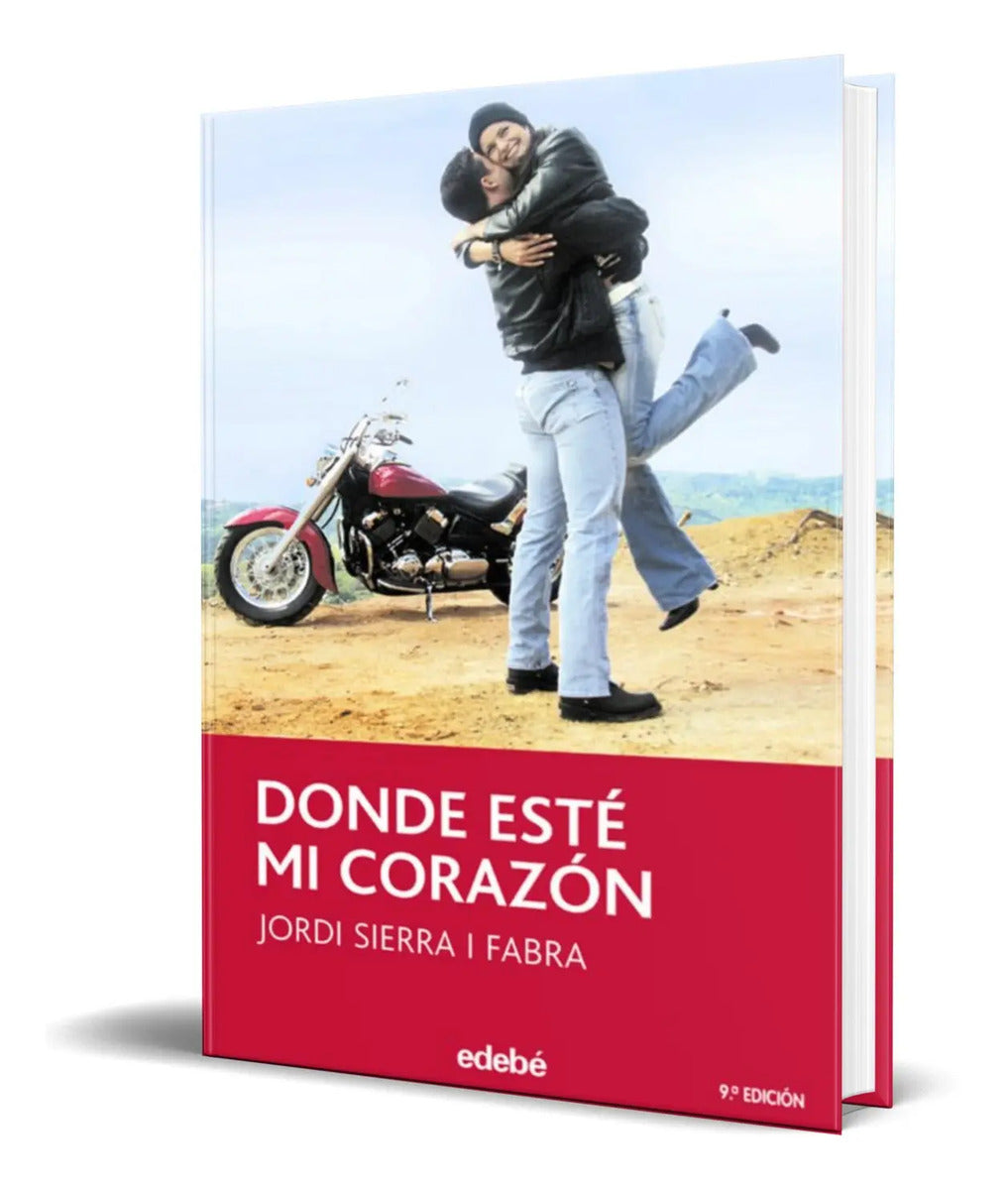 Portada de Libro Donde Este Mi Corazon [ Jordi Sierra Fabra ] Original