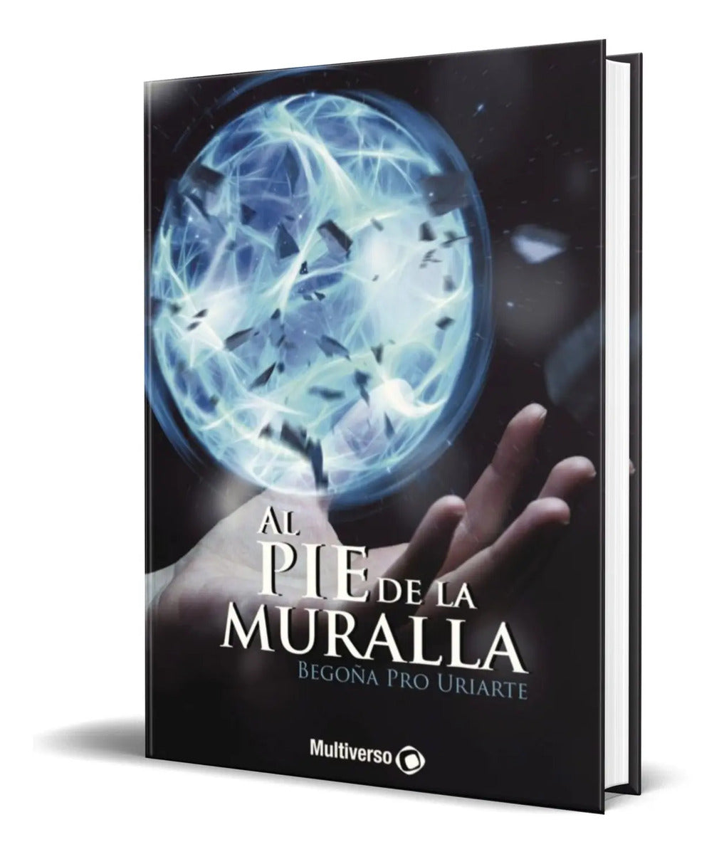 Portada de Libro Al Pie De La Muralla [ Begoña Pro Uriarte ] Original