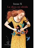 Portada de Chica No Olvida Premio Poesia 2018 - Aa. Vv.