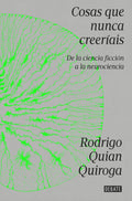 Portada de Cosas Que Nunca Creeríais
