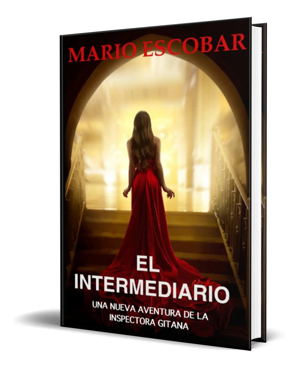 Portada de Libro El Intermediario [ Mario Escobar ] Original