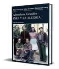 Portada de Libro Ines Y La Alegria [ Almudena Grandes ] Original