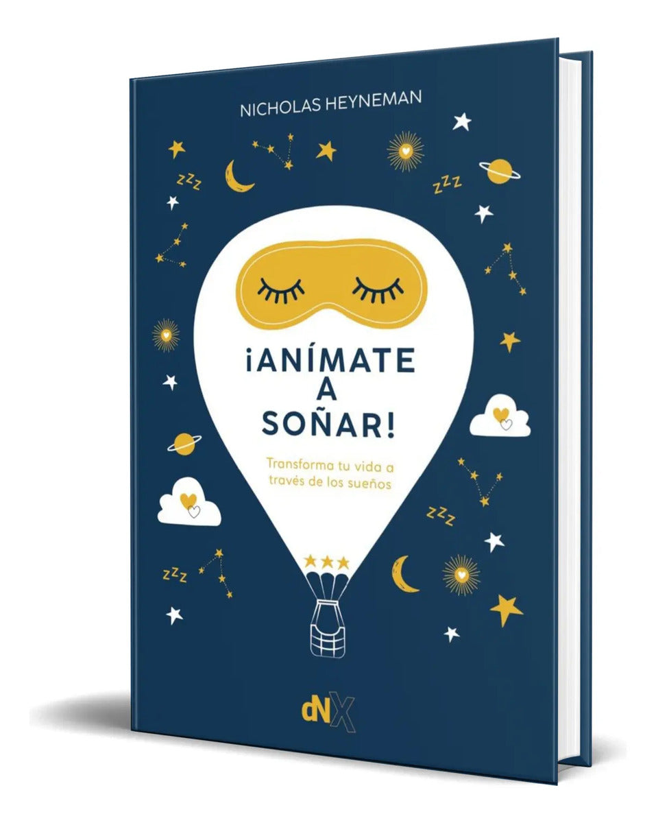 Portada de Libro ¡anímate A Soñar! [ Transforma Tu Vida ] Original