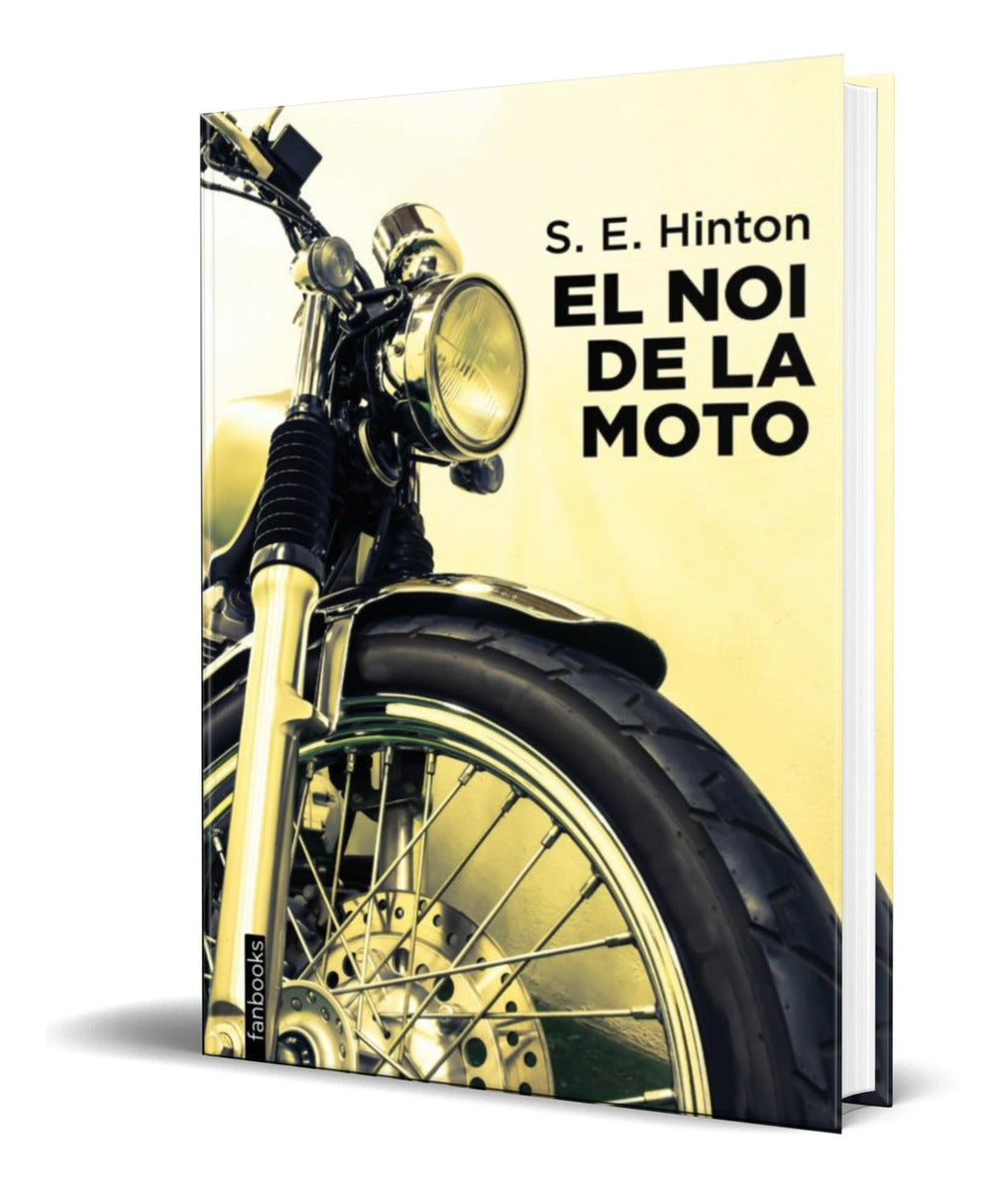 Portada de Libro El Noi De La Moto [ S. E. Hinton ] Original