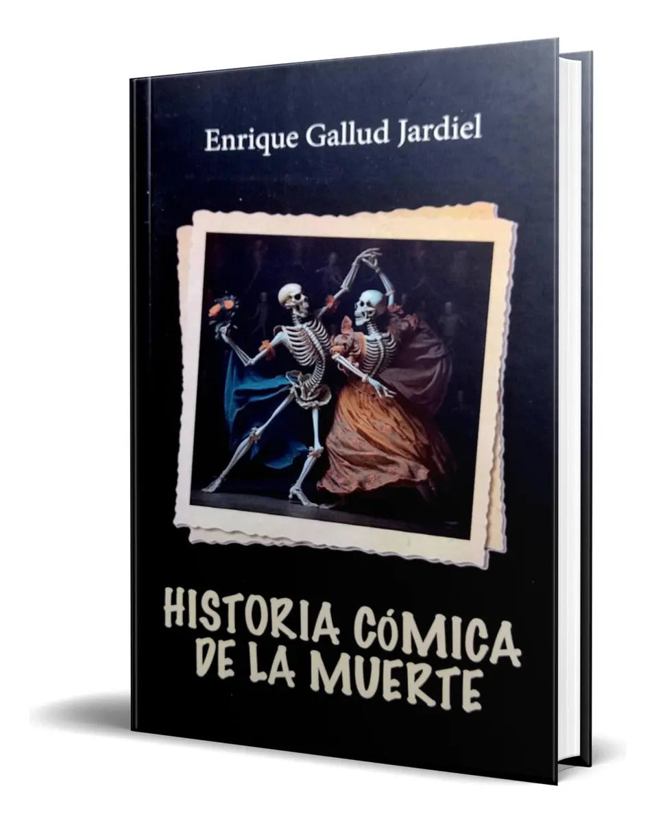 Portada de Libro Historia Comica De La Muerte [ Original ], De Enrique Gallud Jardiel. Editorial Glyphos Publicaciones, Tapa…